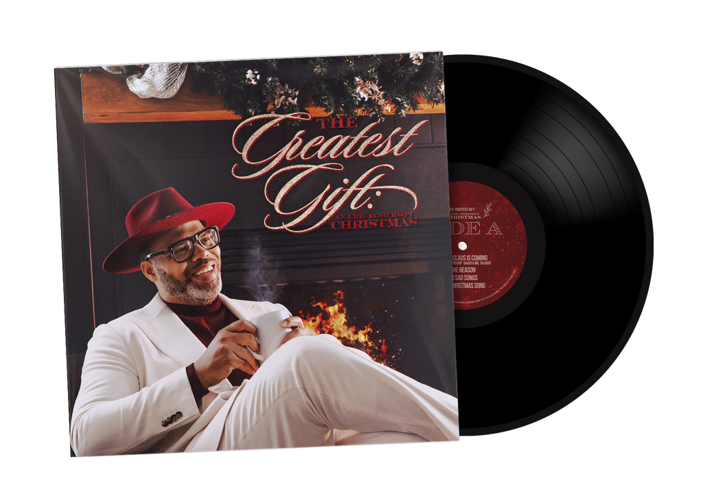 The Greatest Gift: An Eric Roberson Christmas Limited Edition Vinyl