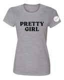 Pretty Girl Women's T-Shirt