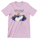 "Lessons" Scenic Unisex T-Shirt
