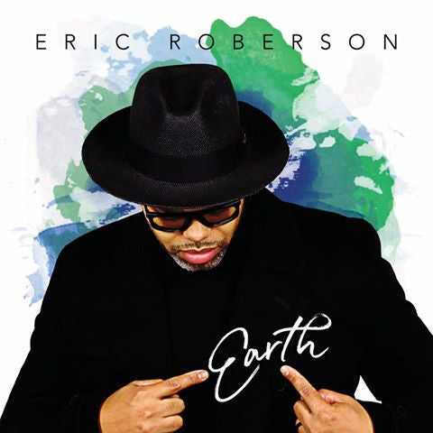 Eric Roberson - Earth (2017)