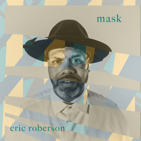 Masks   Eric Roberson