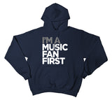 "I'm A Music Fan First" Men's Pullover Hoodie