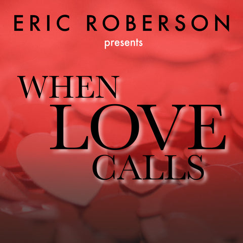 When Love Calls (Digital Download)